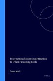 International Asset Securitization & Other Financing Tools