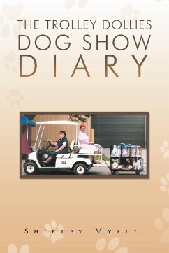 The Trolley Dollies Dog Show Diary - Myall, Shirley