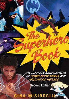 The Superhero Book - Misiroglu, Gina