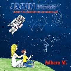 Jabin and the secret of the starts/ Jabin y el secreto de las estrellas - Martinez, Adhara