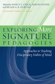 Exploring More Signature Pedagogies