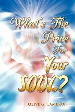 WHAT'S THE PRICE FOR YOUR SOUL? - Cameron, Olive G.