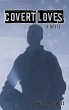 Covert Loves - Bild 1