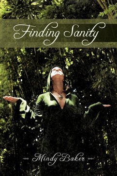 Finding Sanity - Baker, Mindy