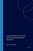 Accountability for Atrocities: National and International Responses