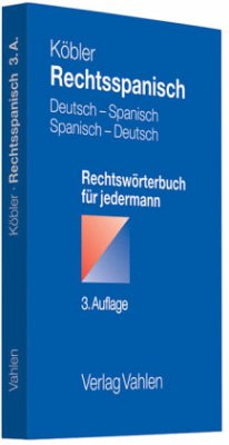 Rechtsspanisch, Deutsch-Spanisch / Spanisch-Deutsch - Köbler, Gerhard
