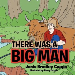 There Was A Big Man - Capps, Janis Bradley
