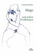 Ludwig Winder: Hugo - Bild 1