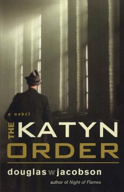 The Katyn Order - Jacobson, Douglas W.
