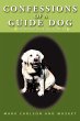 Confessions of a Guide Dog - Bild 1