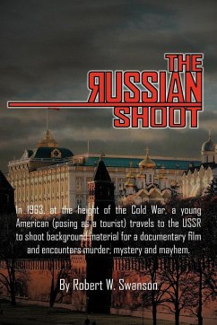 The Russian Shoot - Swanson, Robert W.