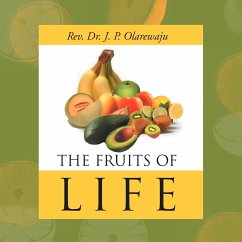 Fruits of Life - Olarewaju, Rev. John Peter