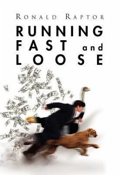 Running Fast and Loose - Raptor, Ronald