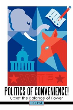 Politics of Convenience! - Pal, Go