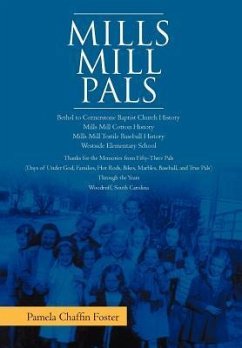 Mills Mill Pals - Foster, Pamela Chaffin