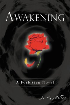 Awakening - Miller, J. L.