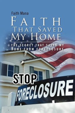 Faith That Saved My Home - Mana, Faith