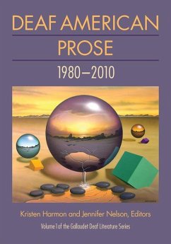 Cover Deaf American Prose, 1980-2010: Volume 1