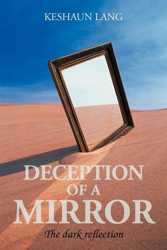 Deception of a Mirror - Lang, Keshaun