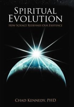 Spiritual Evolution - Kennedy Ph. D., Chad