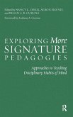 Exploring More Signature Pedagogies