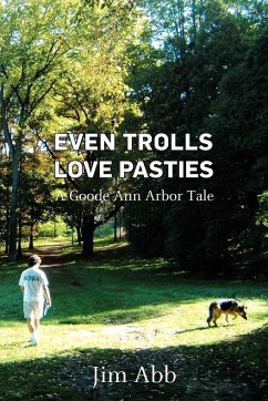 Even Trolls Love Pasties - Abb, Jim