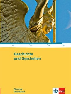 Geschichte und Geschehen Oberstufe. Gesamtband