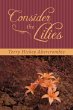 Consider the Lilies - Bild 1