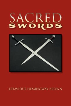 Sacred Swords - Brown, Letavious Hemingway