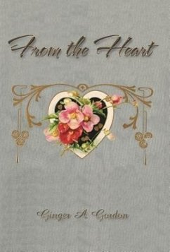 From the Heart - Gordon, Ginger A.