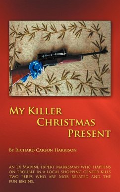 My Killer Christmas Present - Harrison, Richard Carson