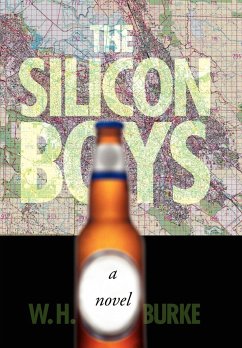 The Silicon Boys - Burke, W. H.