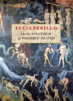 On the Spectrum of Possible Deaths - Perillo, Lucia