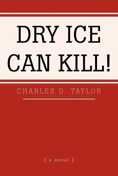 Dry Ice Can Kill!