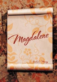 Magdalene - Murray, Sandra L.