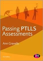 Passing PTLLS Assessments - Gravells, Ann