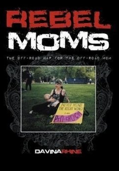 Rebel Moms - Rhine, Davina