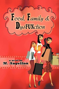 Food, Family, and Dysfunction - Angelina, M.