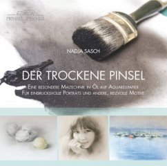 Der trockene Pinsel, m. DVD - Sasch, Nadja