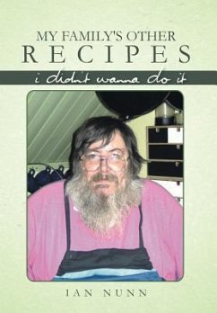 My Family's Other Recipes - Nunn, Ian