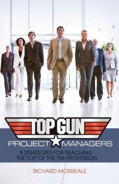 Top-Gun Project Managers - Morreale, Richard