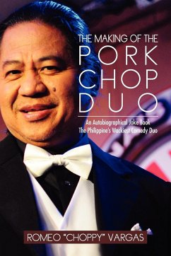 The Making of the Porkchop Duo - Vargas, Romeo "Choppy"