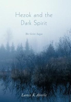 Hezok and the Dark Spirit - Aberle, Lance K.