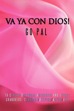 Va YA Con Dios! - Pal, Go