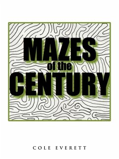 Mazes of the Century