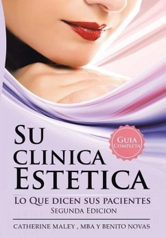 Su Clinica Estetica - Novas, Catherine Maley Mba Y Benito