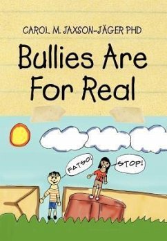 Bullies Are for Real