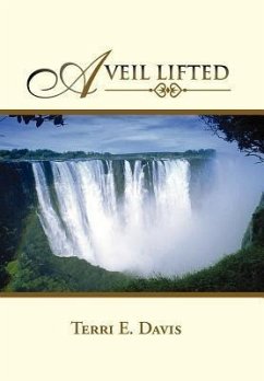 A VEIL LIFTED - Davis, Terri E.