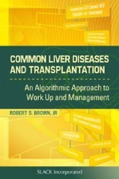 Common Liver Diseases and Transplantation - Brown, Robert