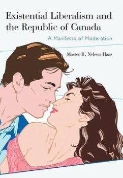 Existential Liberalism and the Republic of Canada